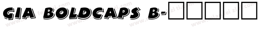 Gia BoldCaps B字体转换